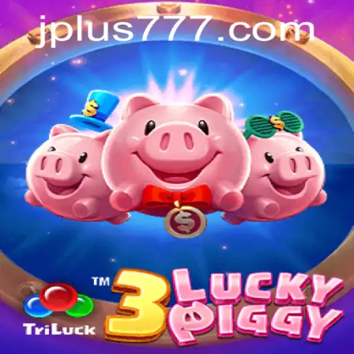 Exploring the World of 3LUCKYPIGGY and Its Thrilling Features