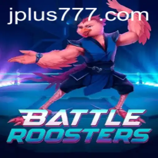 Exploring BattleRoosters and the Strategy Behind 'Plus 777'