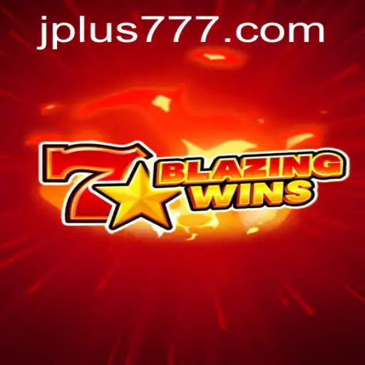 Discover the Thrilling World of BlazingWins Plus 777