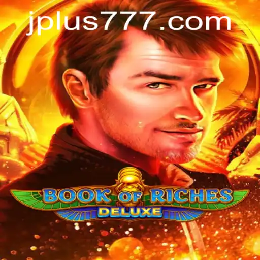 Exploring Book of Riches Deluxe: A Slot Game Adventure