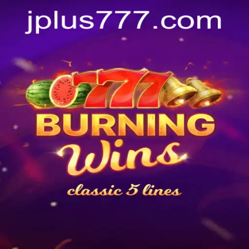 Unveiling the Excitement of BurningWins: A Classic Slot Adventure