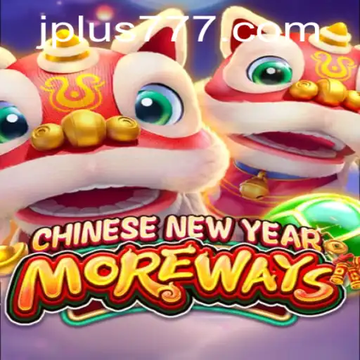 Discover the Excitement of CHINESENEWYEARMOREWAYS: A Comprehensive Guide to Gaming Entertainment