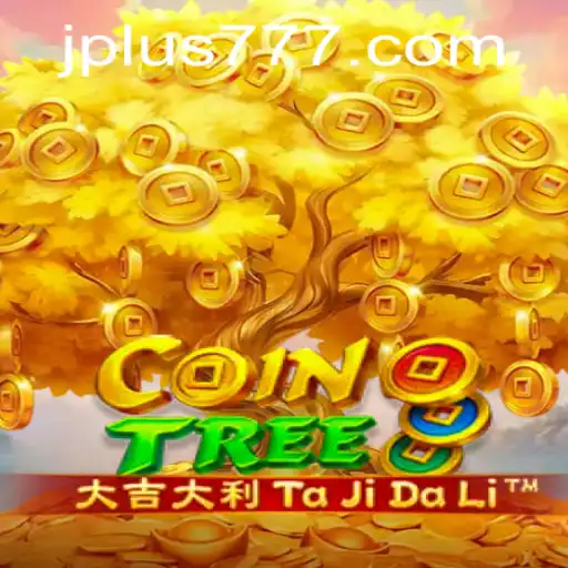 Unveiling the Thrills of CoinTree Plus 777: A Modern Gaming Experience