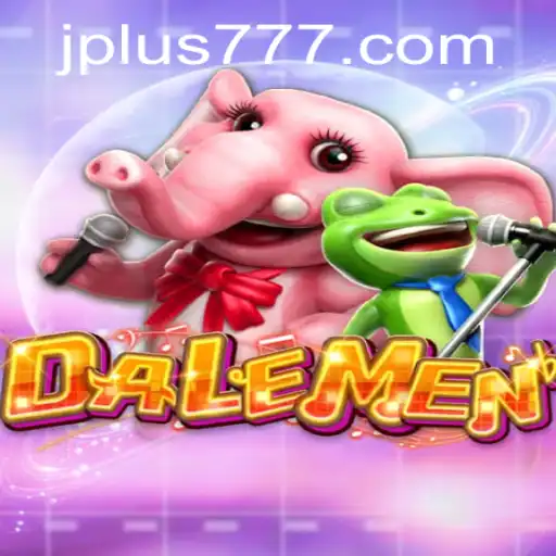 Discover the Thrilling World of DALEMEN: A New Gamers' Paradise with Plus 777