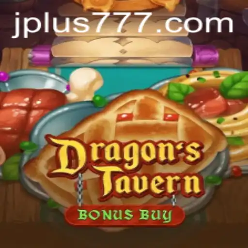 DragonsTavern: A Magical Journey Enhanced with Plus 777