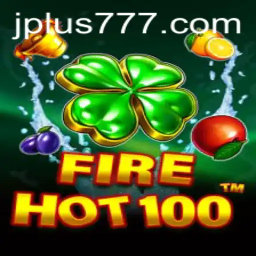 FireHot100: A Thrilling New Gaming Experience