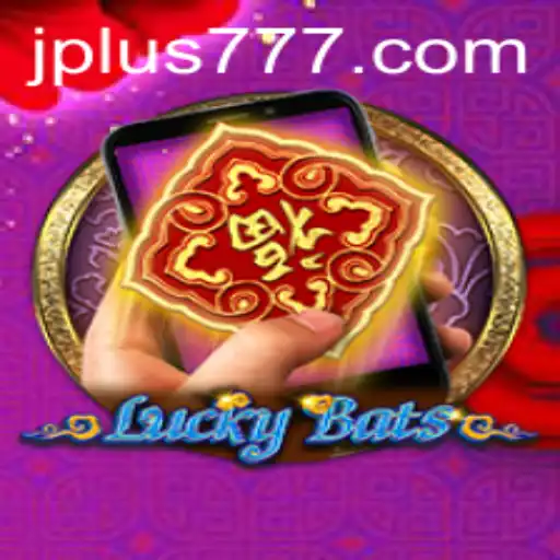 Unveiling LuckyBatsM: A Thrilling Adventure into the World of Plus 777