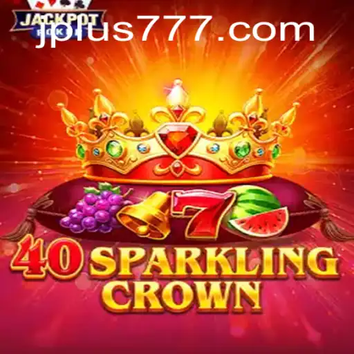 Discover the Thrills of 40SparklingCrown: An In-Depth Look at the Game
