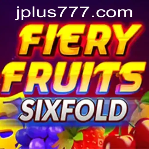FieryFruitsSixFold: An Exciting Journey Into The World Of Casino Gaming