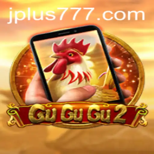 Exploring the Exciting World of GuGuGu2M and Plus 777: A Comprehensive Guide