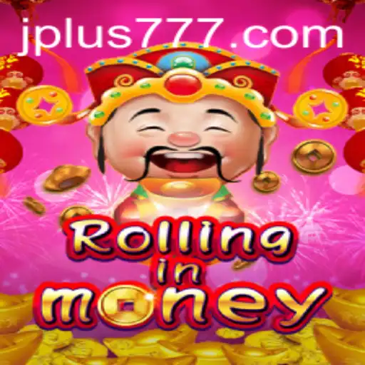 RollingInMoney: A Thrilling Dive into Financial Gaming with Plus 777