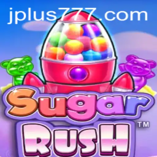 Exploring the Sweet World of SugarRush Plus 777
