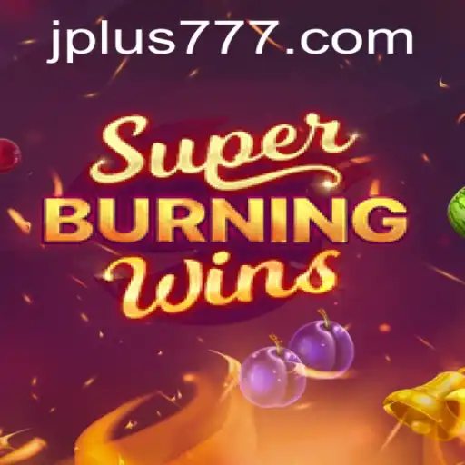 Unveiling SuperBurningWins Plus 777: A Classic Slot Experience Reimagined