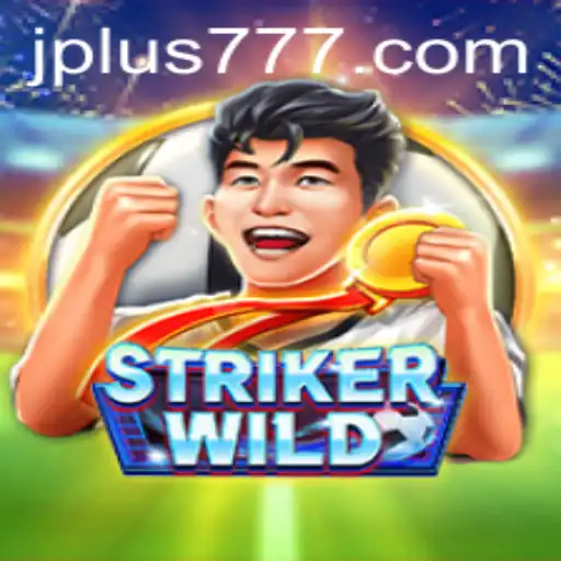 Exploring StrikerWILD: The Ultimate Plus 777 Gaming Experience
