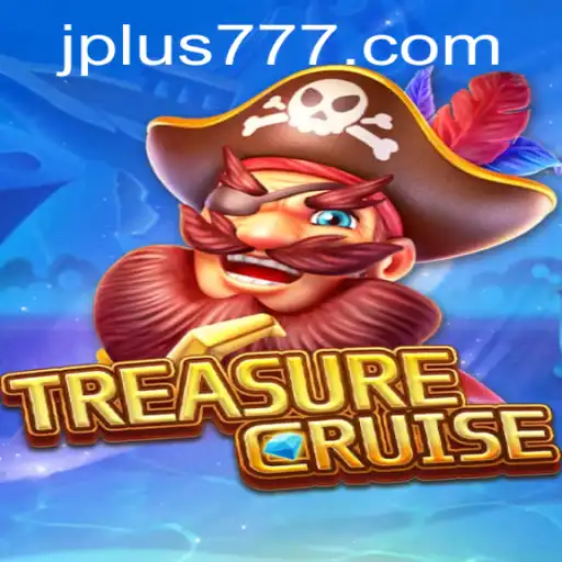 Exploring the Adventurous World of TREASURECRUISE Plus 777
