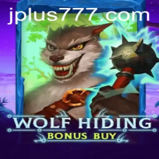 Exploring the Thrilling World of WolfHidingBonusBuy: A Gaming Revolution with the Plus 777 Feature