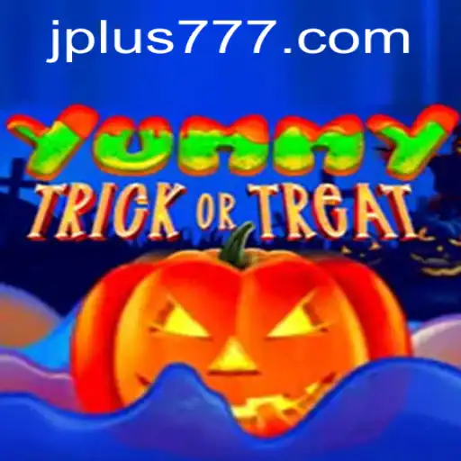 YummyTrickorTreat: A Spooktacular Adventure with Plus 777 Excitement