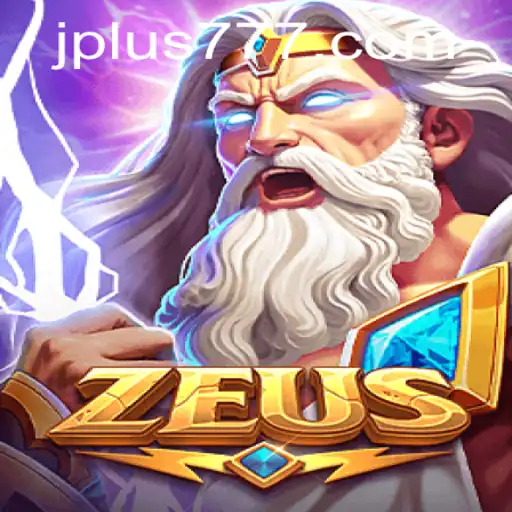 Discover the World of Zeus Plus 777